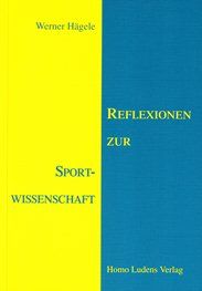 Reflexionen zur Sportwissenschaft